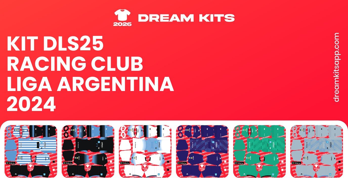 Racing Club Kits Liga Argentina 2024 DLS25