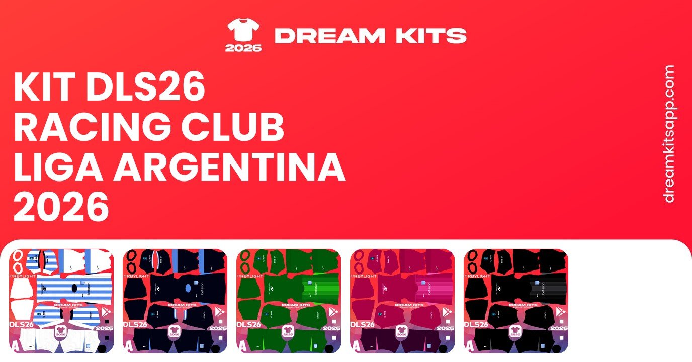 Racing Club Kits Liga Argentina 2026 DLS26