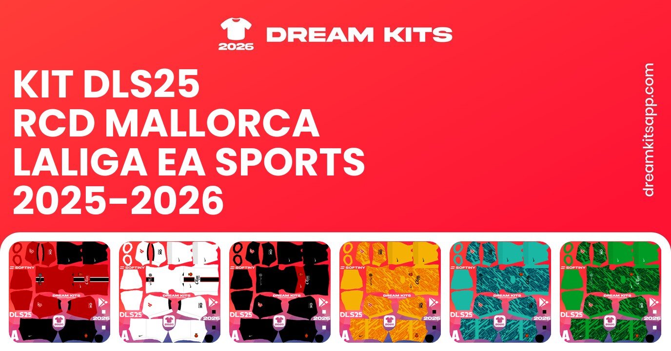RCD Mallorca Kits LaLiga EA Sports 2025-2026 DLS25