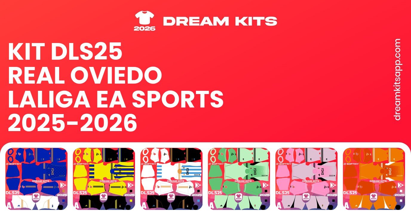 Real Oviedo Kits LaLiga EA Sports 2025-2026 DLS25