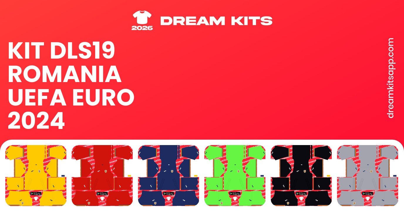 Romania Kits UEFA EURO 2024 DLS19