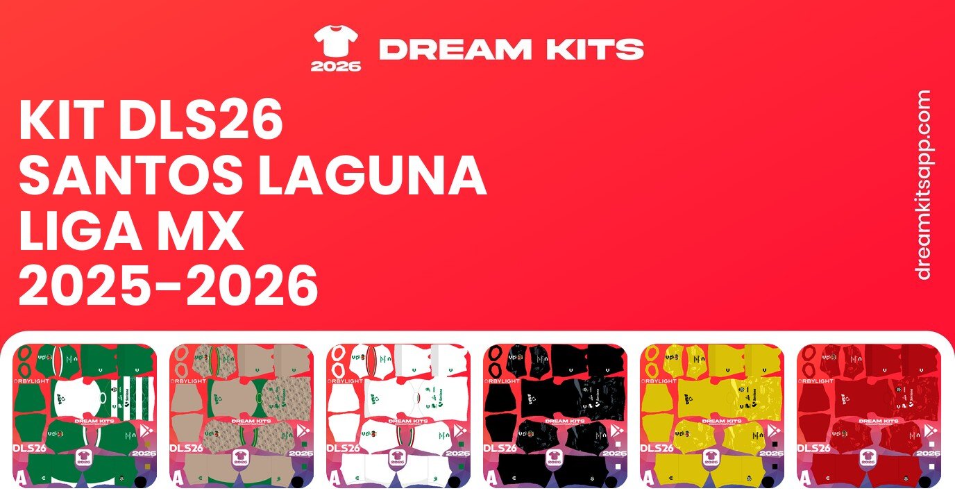 Santos Laguna Kits Liga MX 2025-2026 DLS26