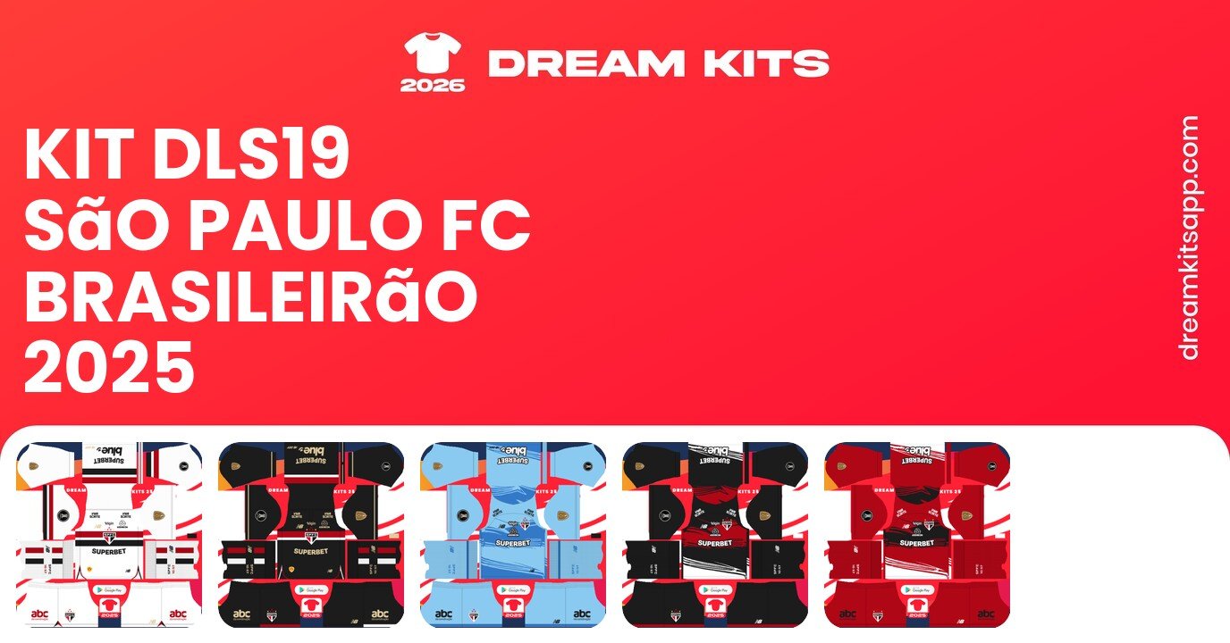 São Paulo FC Kits Brasileirão 2025 DLS19