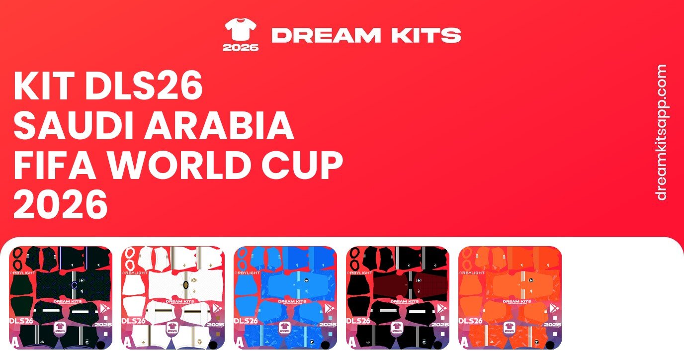 Saudi Arabia Kits FIFA World Cup 2026 DLS26