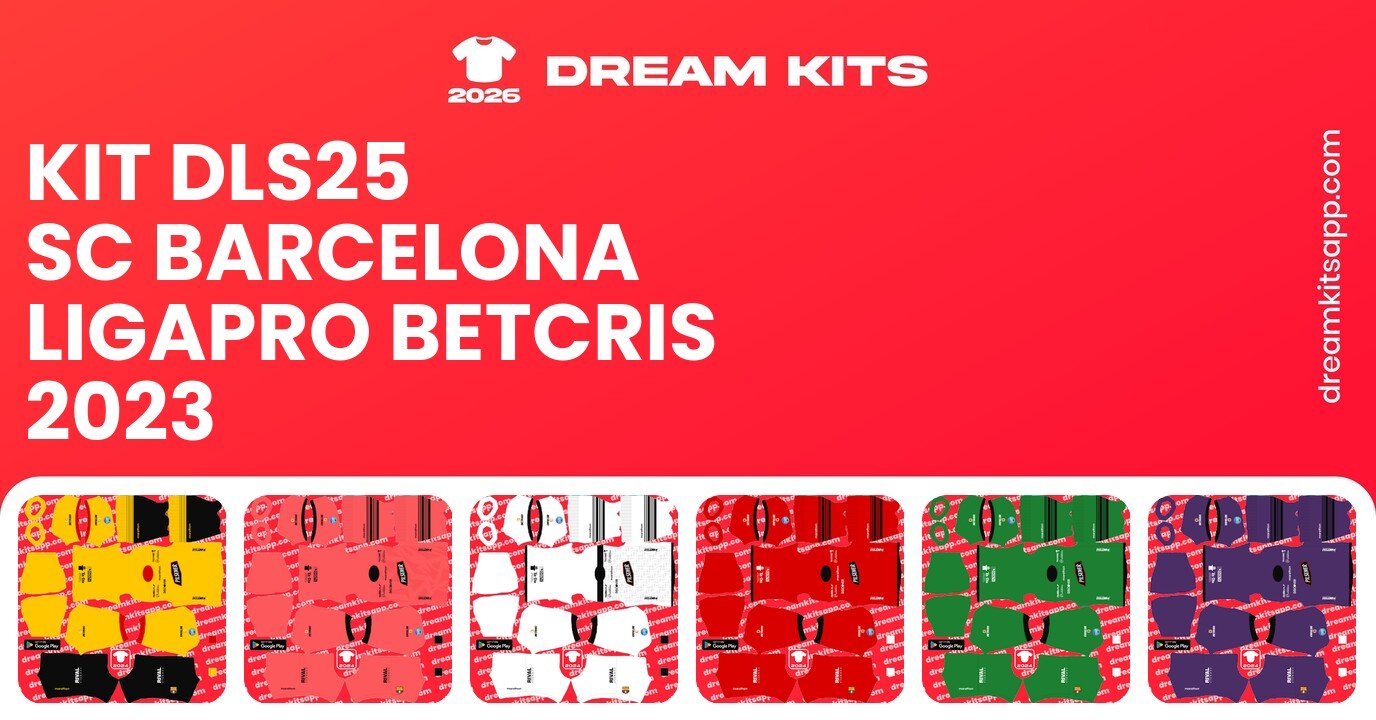 SC Barcelona Kits LigaPro Betcris 2023 DLS25