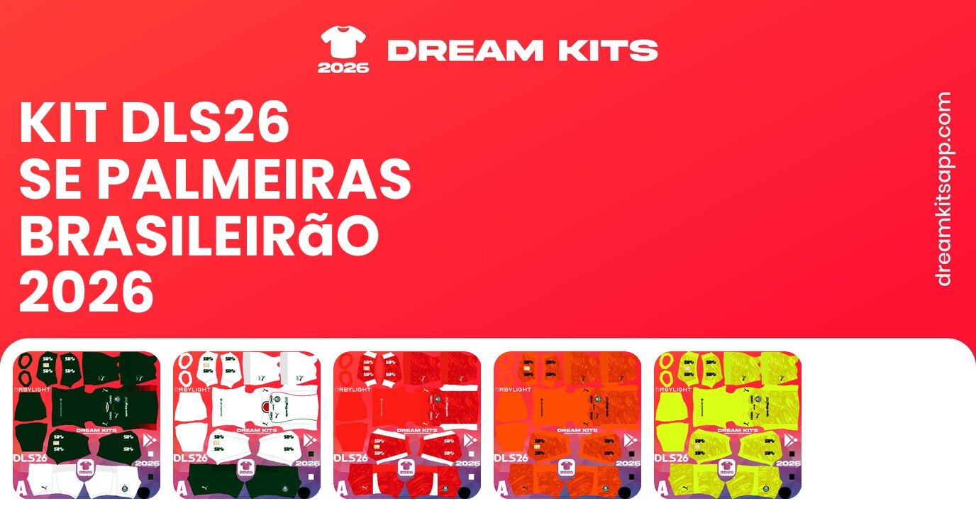 SE Palmeiras Kits Brasileirão 2026 DLS26
