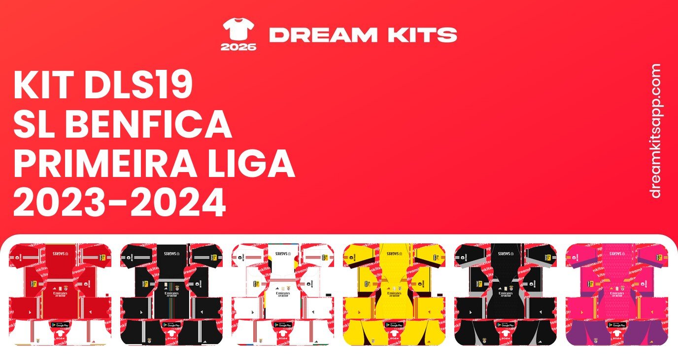 SL Benfica Kits Primeira Liga 2023-2024 DLS19