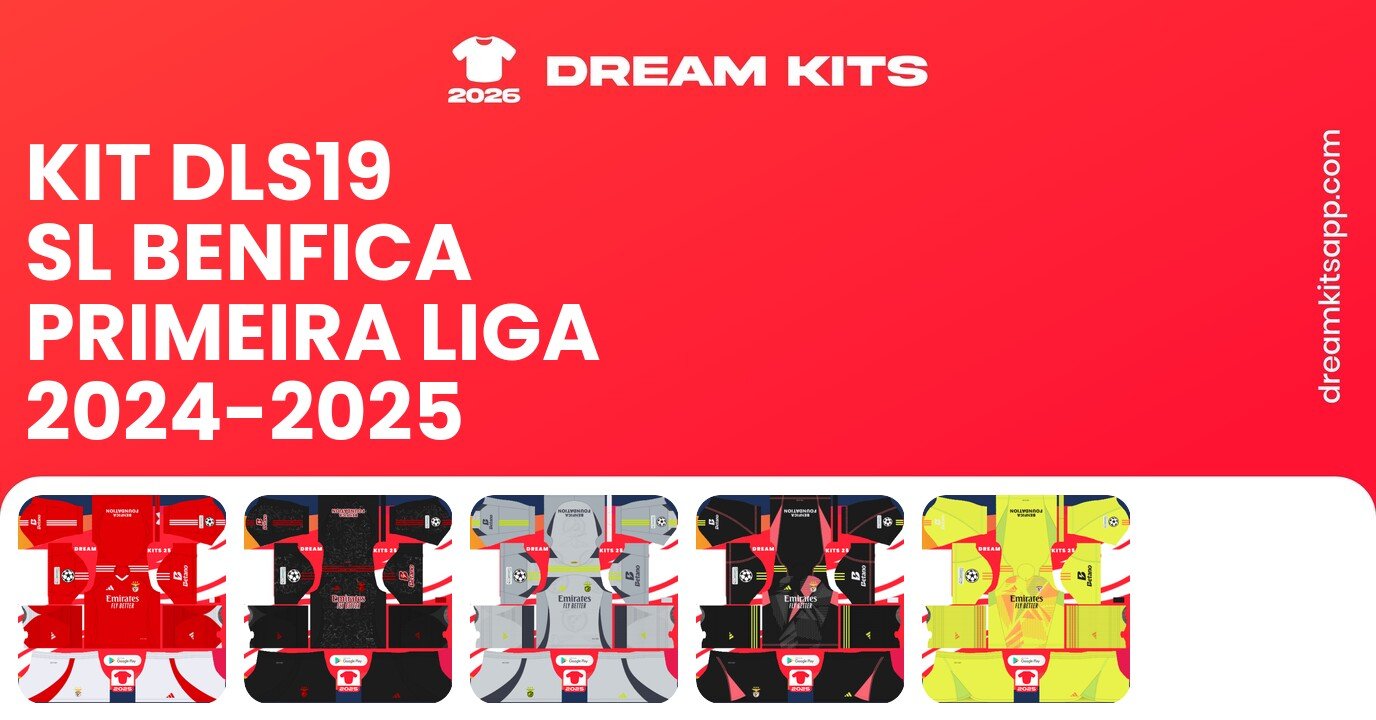 SL Benfica Kits Primeira Liga 2024-2025 DLS19