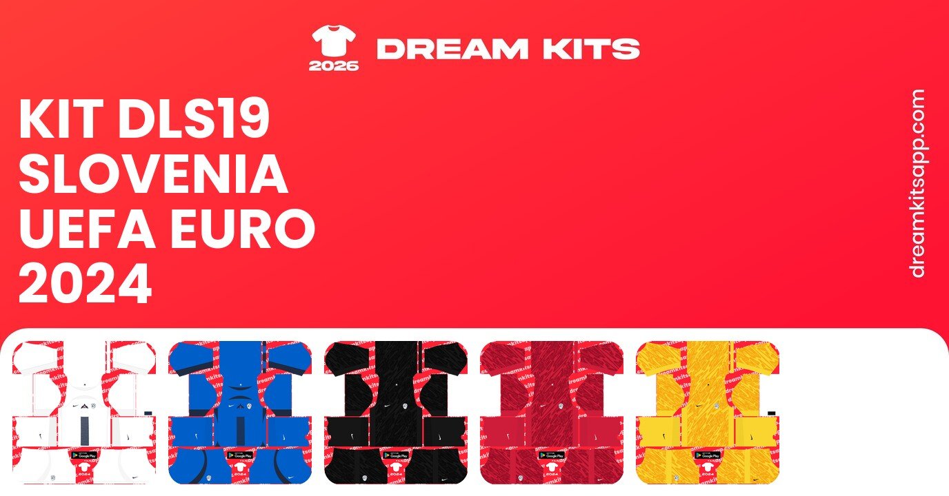 Slovenia Kits UEFA EURO 2024 DLS19