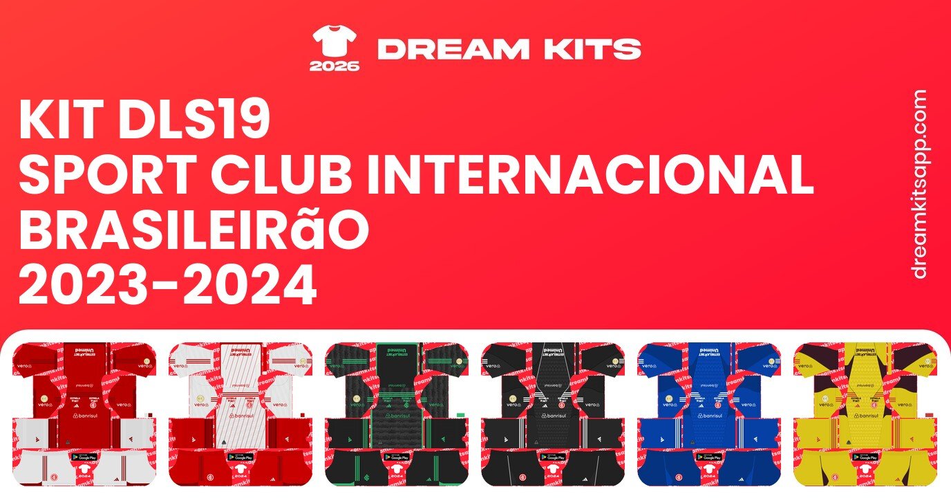 Sport Club Internacional Kits Brasileirão 2023-2024 DLS19
