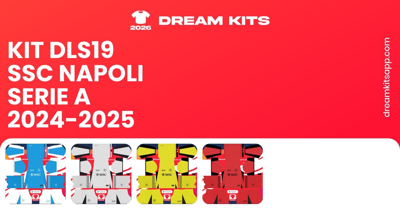 SSC Napoli Kits Serie A 2024-2025 DLS19