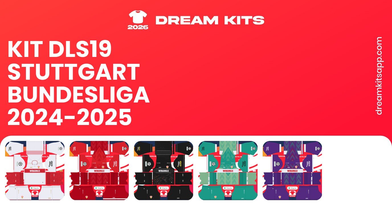 Stuttgart Kits Bundesliga 2024-2025 DLS19