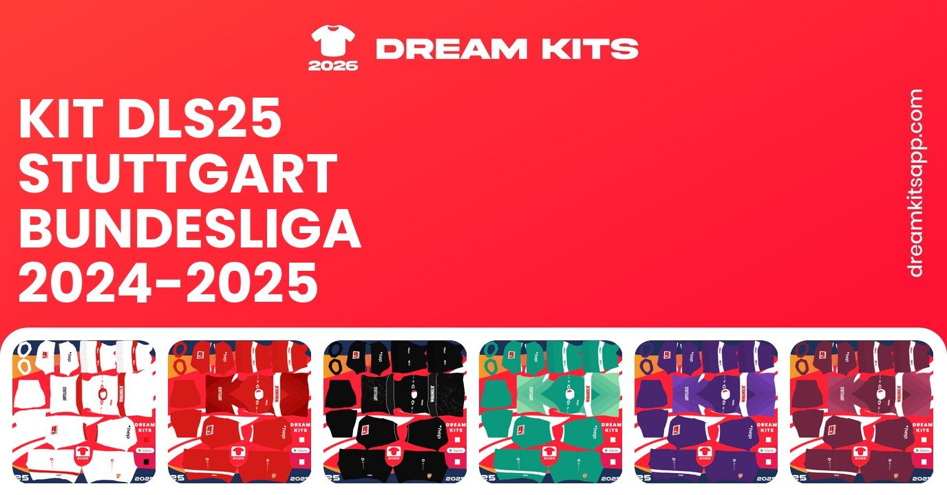 Stuttgart Kits Bundesliga 2024-2025 DLS25
