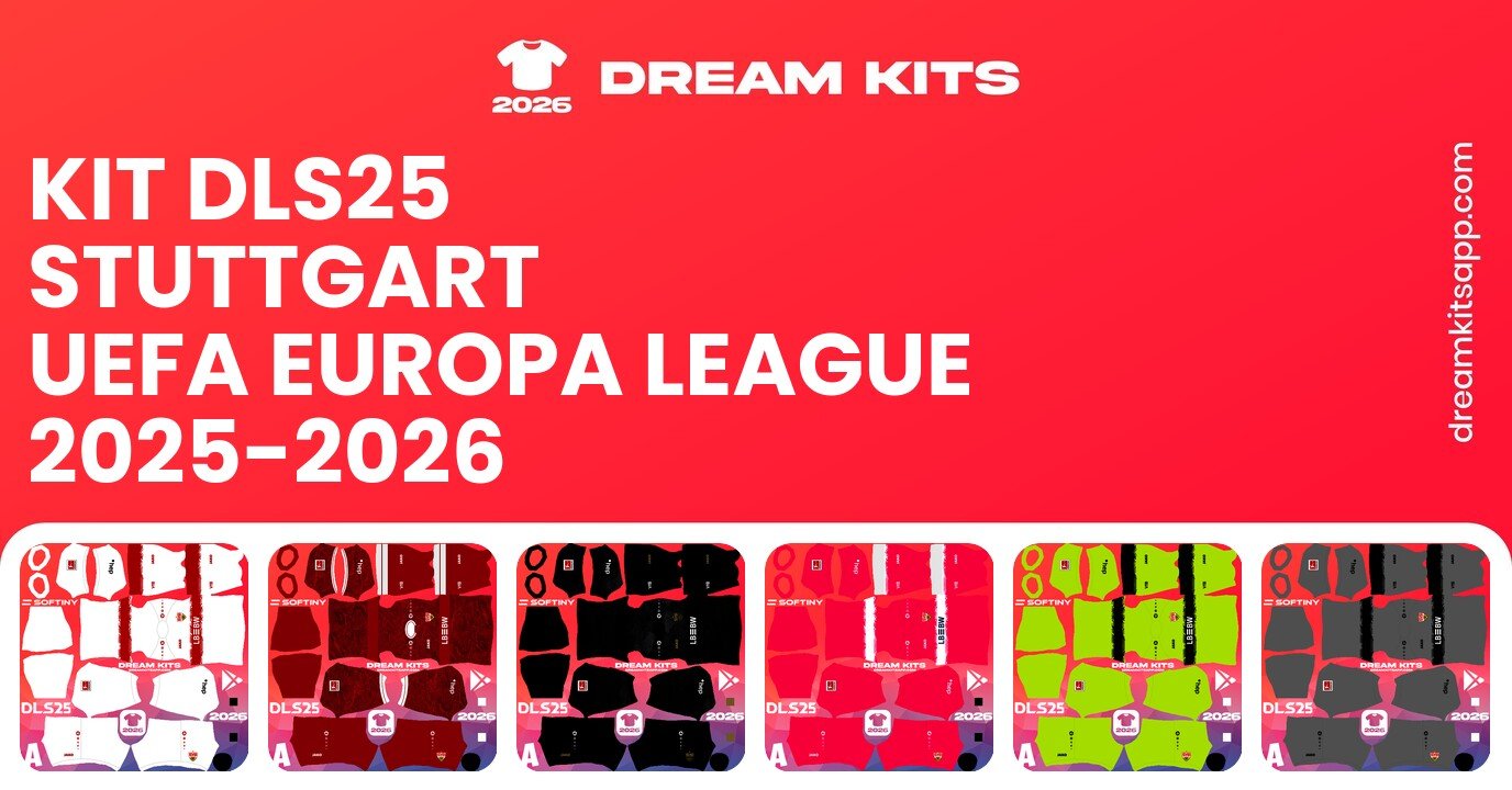 Stuttgart Kits UEFA Europa League 2025-2026 DLS25