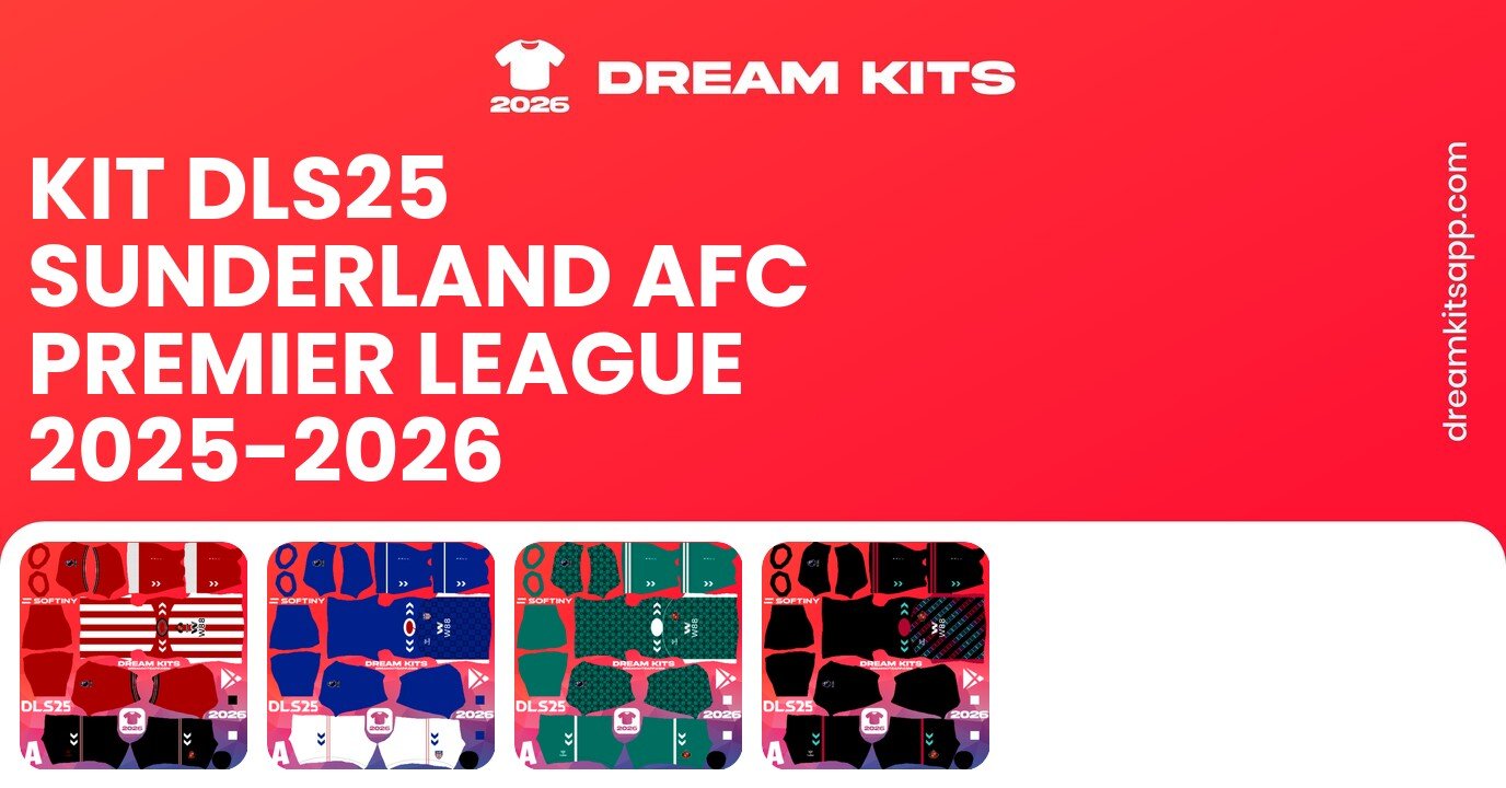 Sunderland AFC Kits Premier League 2025-2026 DLS25
