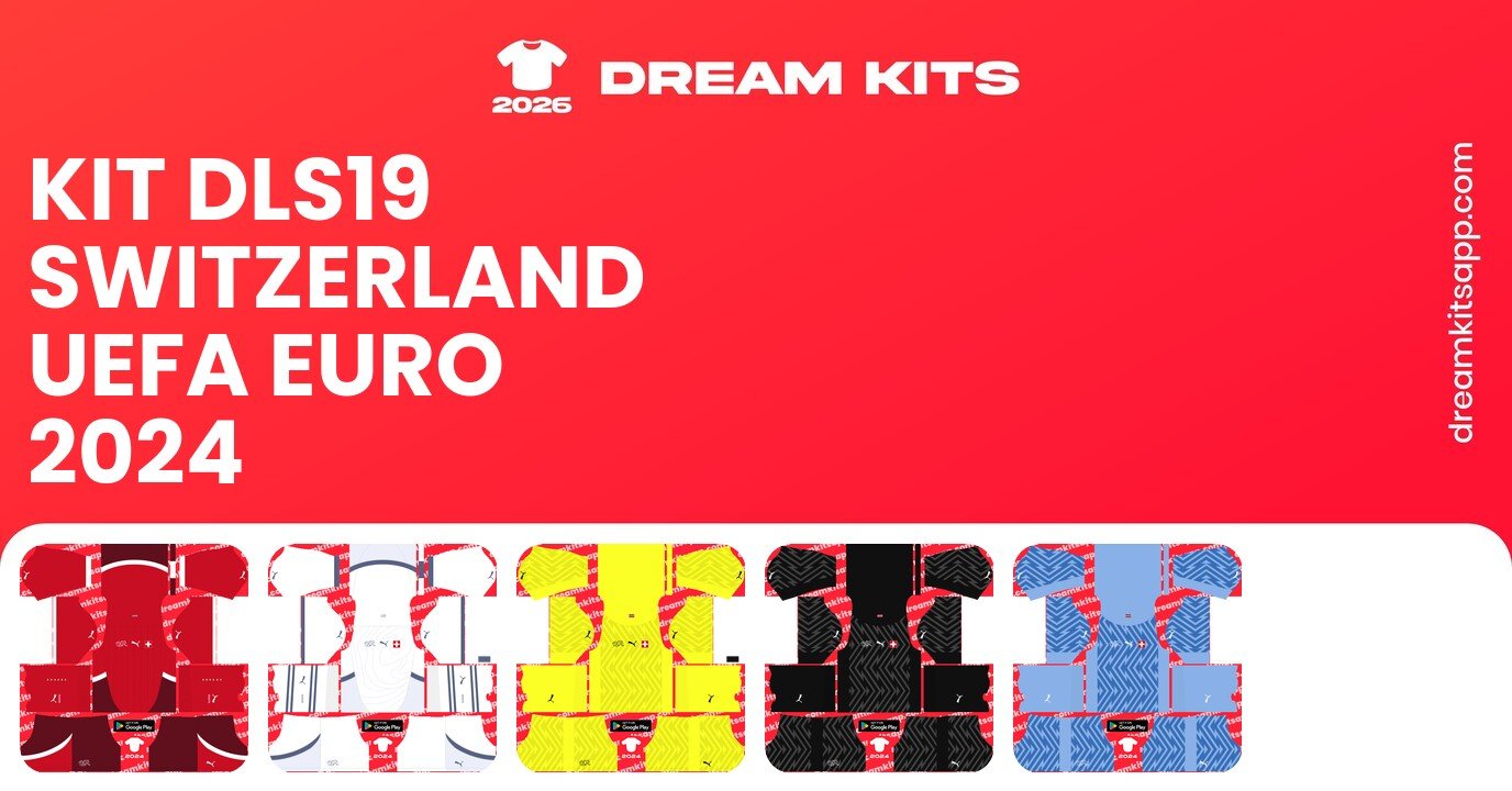 Switzerland Kits UEFA EURO 2024 DLS19