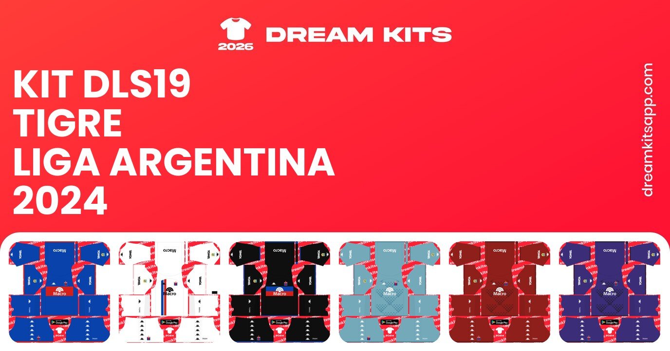 Tigre Kits Liga Argentina 2024 DLS19