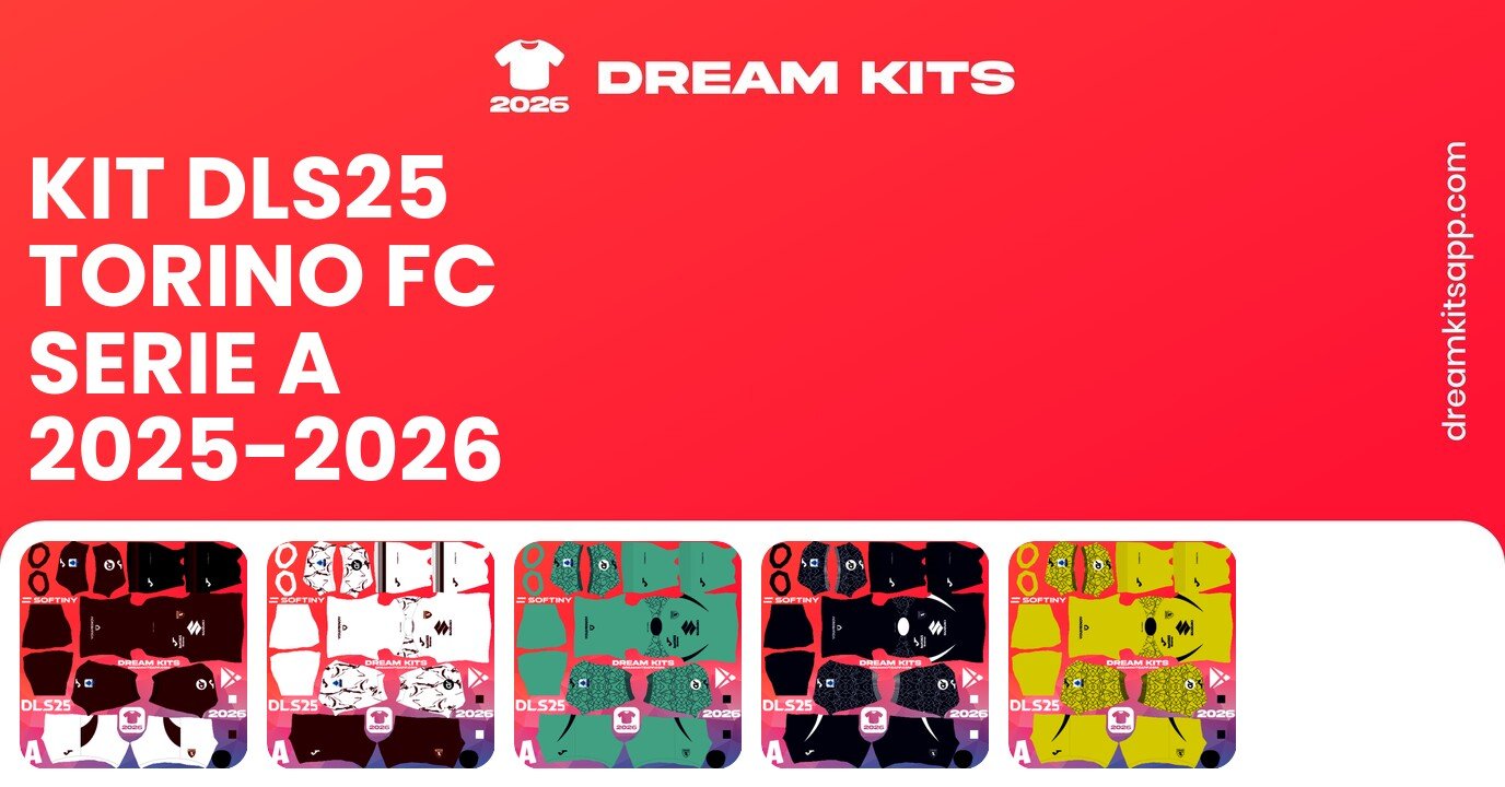Torino FC Kits Serie A 2025-2026 DLS25