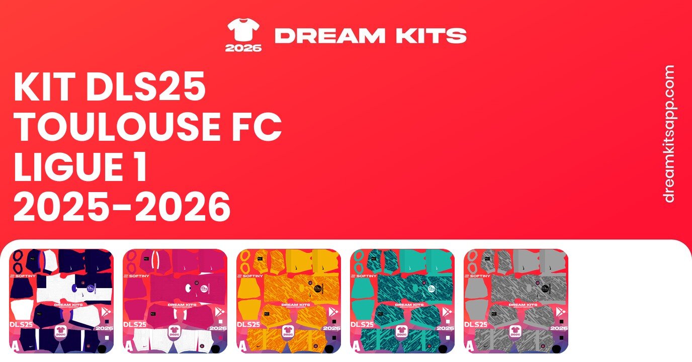Toulouse FC Kits Ligue 1 2025-2026 DLS25