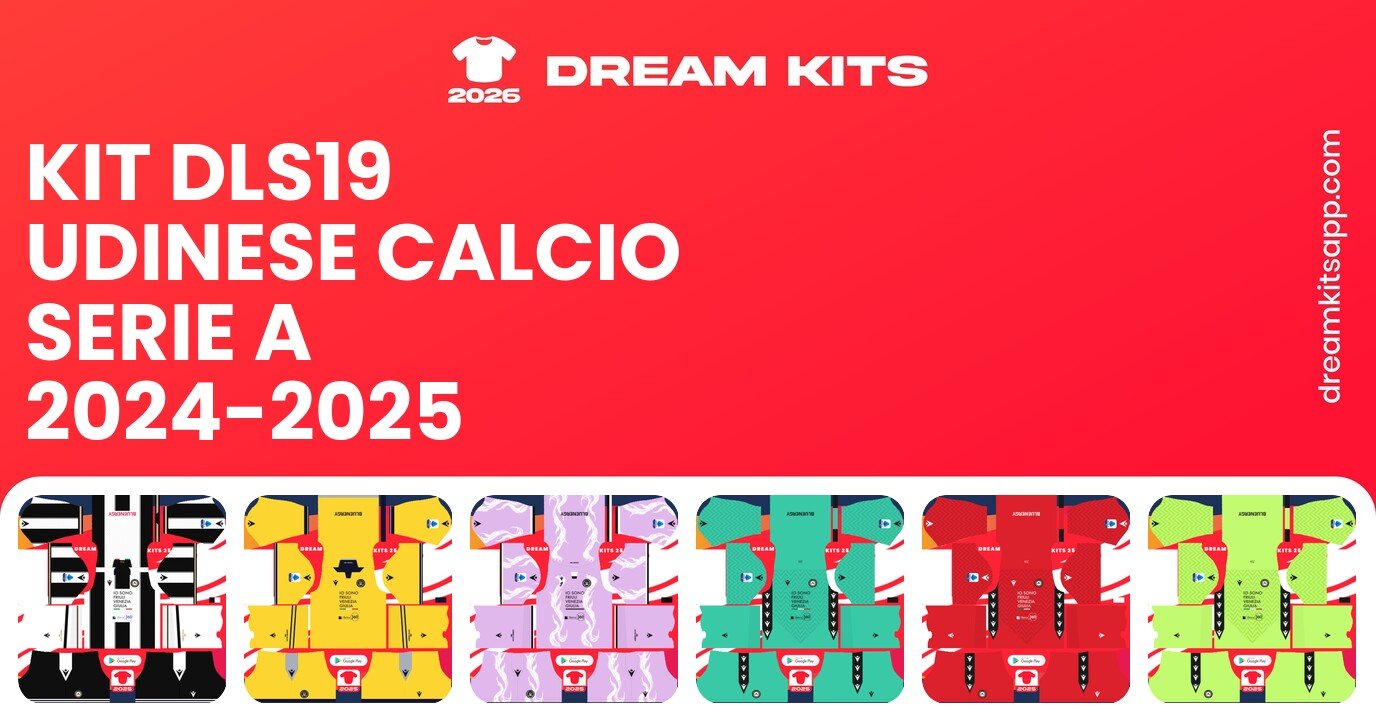 Udinese Calcio Kits Serie A 2024-2025 DLS19