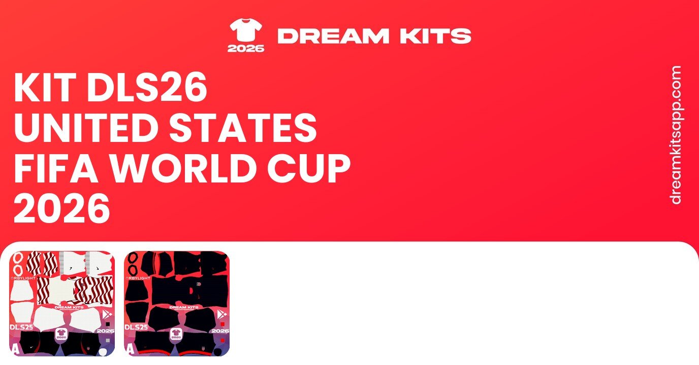 United States Kits FIFA World Cup 2026 DLS26