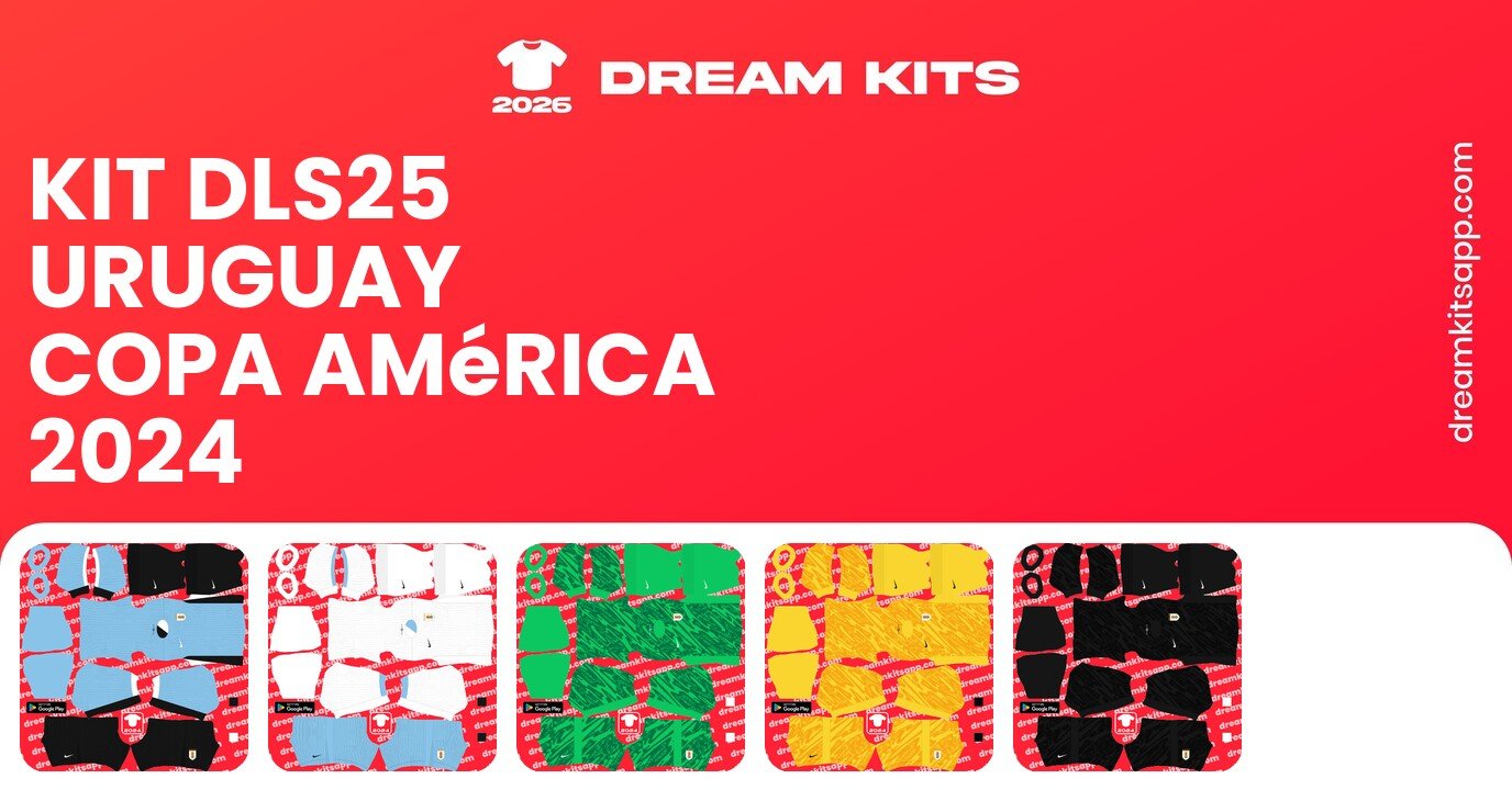 Uruguay Kits Copa América 2024 DLS25