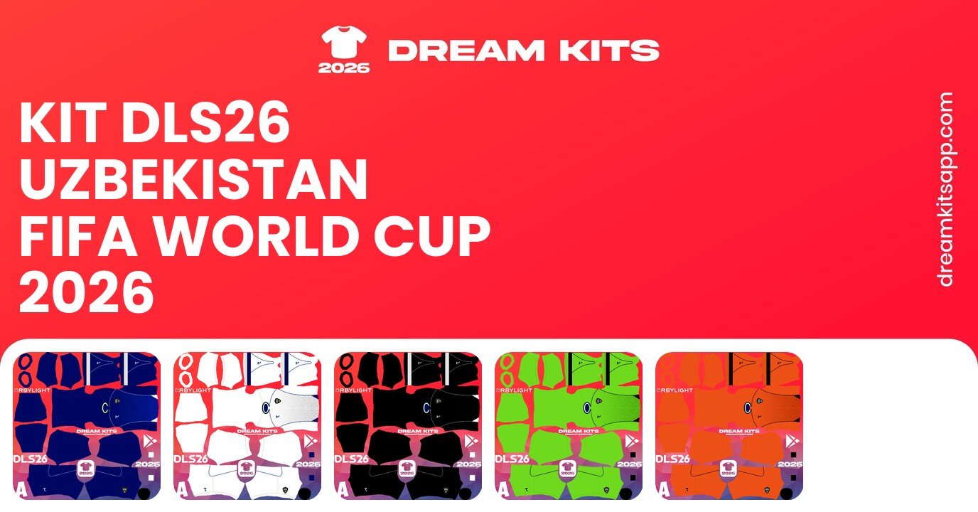 Uzbekistan Kits FIFA World Cup 2026 DLS26