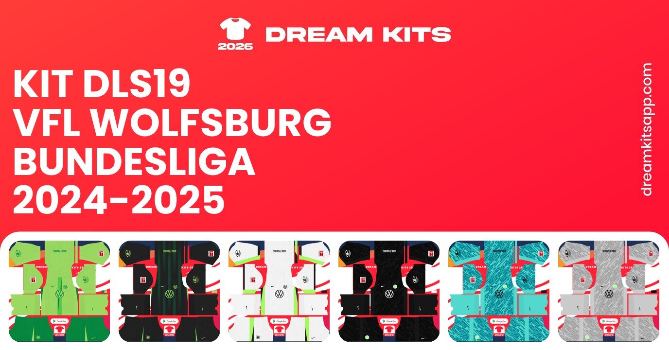 VfL Wolfsburg Kits Bundesliga 2024-2025 DLS19