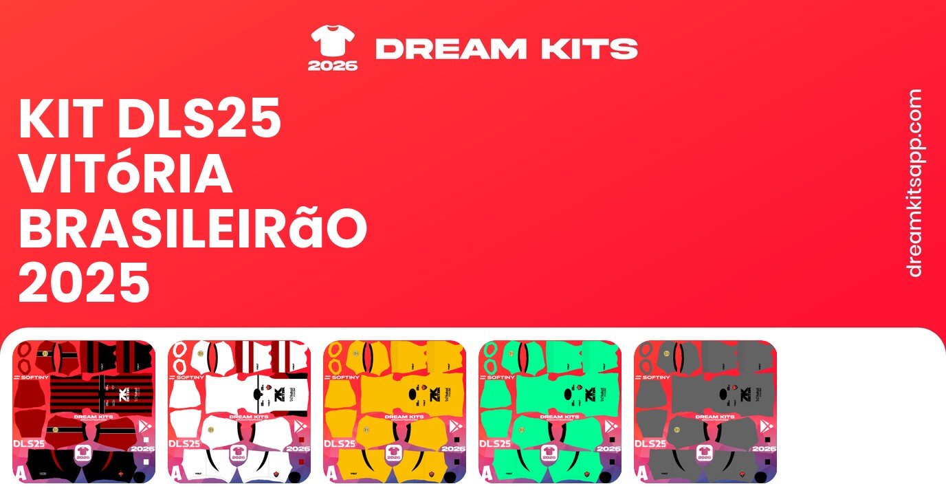 Vitória Kits Brasileirão 2025 DLS25
