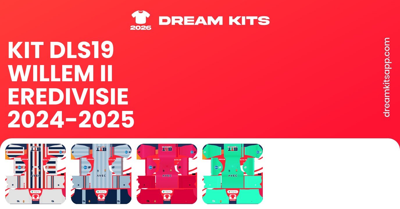 Willem II Kits Eredivisie 2024-2025 DLS19