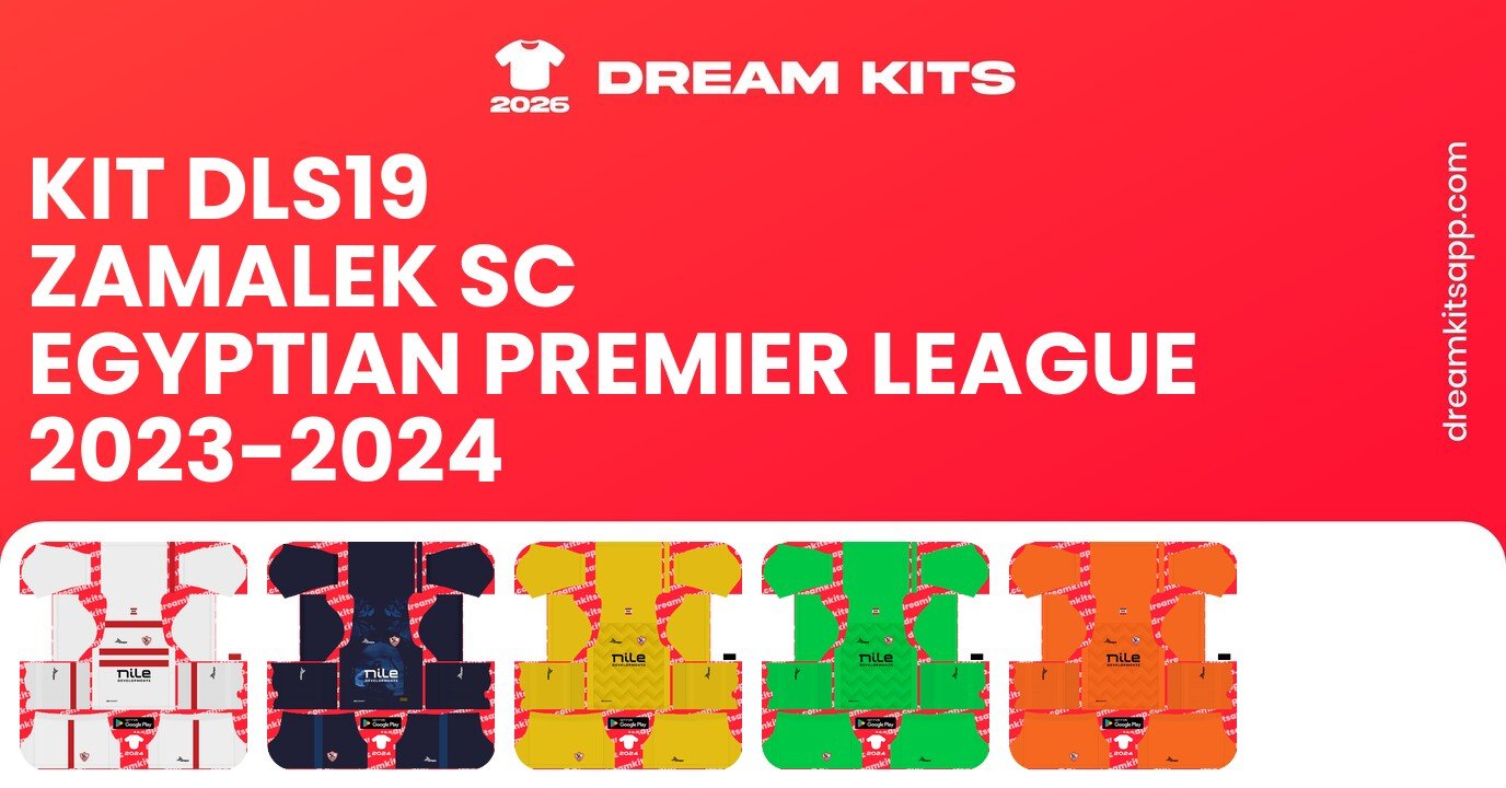 Zamalek SC Kits Egyptian Premier League 2023-2024 DLS19